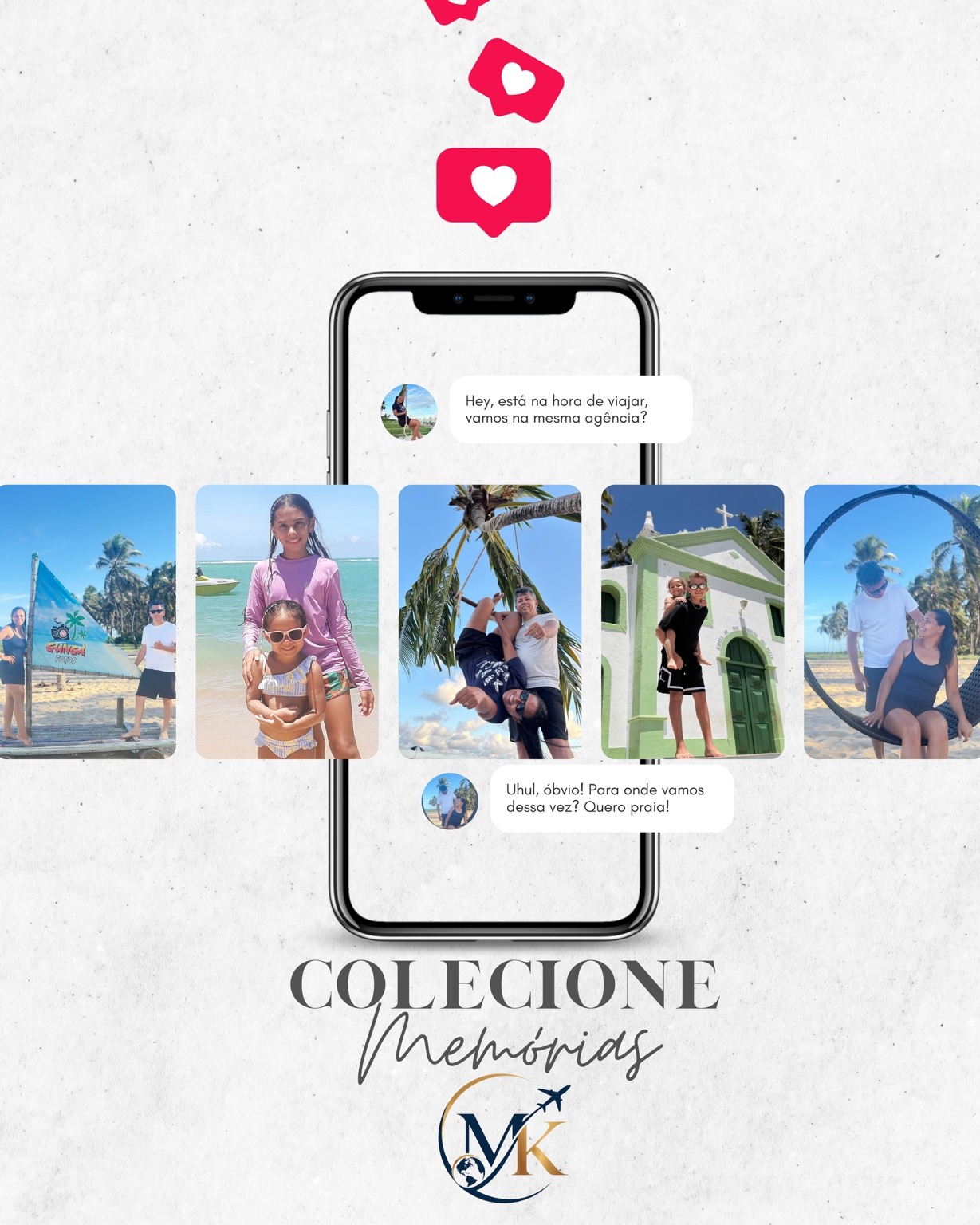 Colecione memórias com a MK Turismo & Viagens
